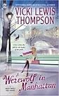 A Werewolf in Manhattan by Vicki Lewis Thompson