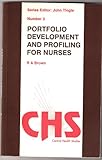 Portfolio development and profiling for nurses