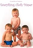 Everything Cloth Diaper Instructional DVD