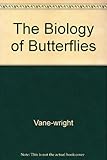 The Biology of butterflies