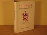 Alleyn's : the coeducational school