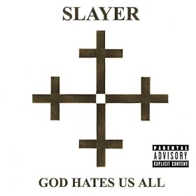 God Hates Us All [Explicit]