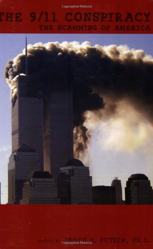 The 9/11 Conspiracy: The Scamming of America