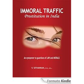 Immoral Traffic - Prostitution in India