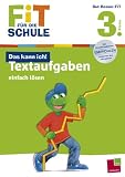 Bild zu: FiT F&Uuml;R DIE SCHULE: Textaufgaben. 3. Klasse. Mathematik