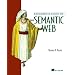 Explorer's Guide to the Semantic Web