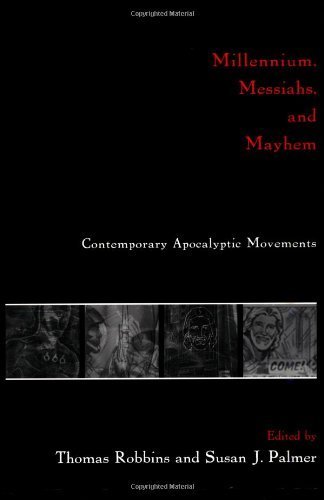Millennium, Messiahs, and Mayhem: Contemporary Apocalyptic Movements (1997-07-13)
