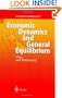Economic Dynamics and General Equilibrium: Time and Uncertainty
