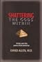 Shattering the Gods Within: Victory over the Powers That Control Us