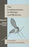 The Leishmaniases in biology and medicine