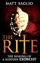 The Rite: The Making of a Modern Exorcist by Matt Baglio