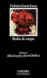 Bodas de Sangre (Letras Hispanicas) (Spanish Edition)