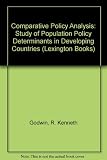 Comparative policy analysis : the study of population policy determinants in developing countries