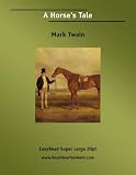 A Horse s Tale
