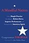 A Mindful Nation: How a Simple Practice Can Help Us Reduce Stress, Improve Performance, and Recapture the American Spirit