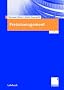 Preismanagement: Strategie - Analyse - Entscheidung - Umsetzung