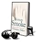 Human Smoke: The Beginnings of World War II, the End of Civilization