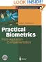 Practical Biometrics: From Aspiration to Implementation (Springer Professional Computing)