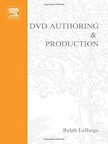 DVD Authoring and Production