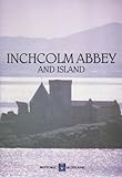 Inchcolm Abbey and Island