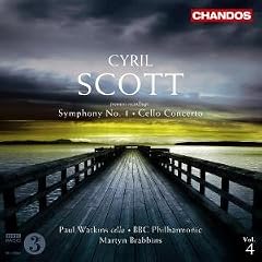 Cyril Scott: Symphony No. 1; Cello Concerto