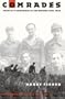 Comrades: Tales of a Brigadista in the Spanish Civil War