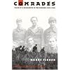 Comrades: Tales of a Brigadista in the Spanish Civil War
