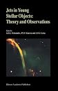 Jets in Young Stellar Objects: Theory and Observations