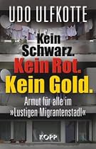 Kein Schwarz. Kein Rot. Kein Gold: Armut für alle im »Lustigen Migrantenstadl«