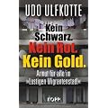 Kein Schwarz. Kein Rot. Kein Gold: Armut f�r alle im �Lustigen Migrantenstadl�
