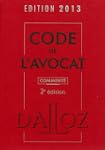 Code de l'avocat comment� 2013