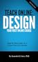 Teach Online: Design Your First Online Course