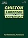 Chilton 2006 European Diagnostic Service Manual (Chilton Diagnostic Manuals)