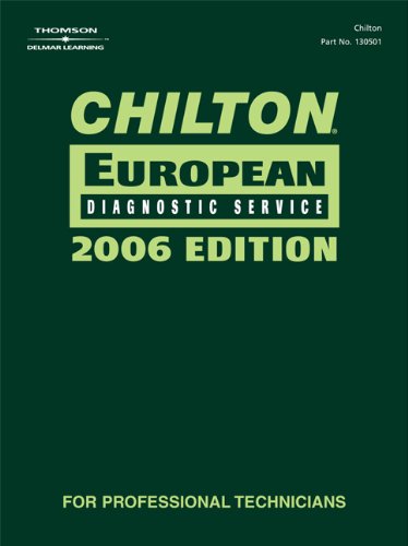 chilton 2006 european diagnostic service manual chilton diagnostic manuals