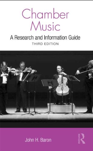 Chamber Music: A Research and Information Guide (Routledge Music Bibliographies)