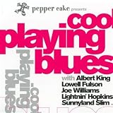 Pepper Cake Presents Cool Playin` Blues