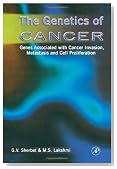 The Genetics of Cancer: Genes Associated with Cancer Invasion, Metastasis and Cell Proliferation