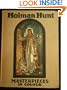 Holman Hunt (Masterpieces in colour)