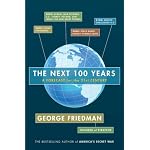 The Next 100 Years: A Forecast for the 21st Century