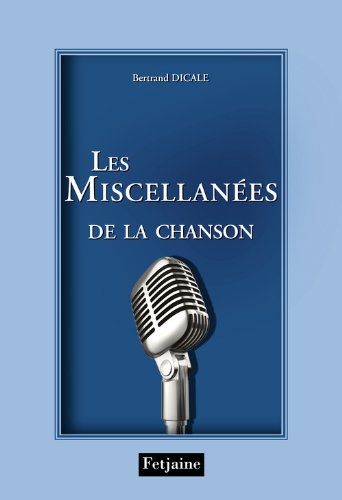 Les miscellanées de la chanson française