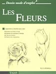 Les Fleurs : Apprendre � dessiner pas...