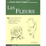 Les Fleurs : Apprendre � dessiner pas � paspar William F Powell