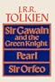 Sir Gawain and the Green Knight, Pearl, and Sir Orfeo
