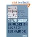Erfolgreich als Sachbuchautor: Von der Buchidee bis zur Vermarktung