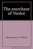 The merchant of Venice