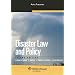 Disaster Law and Policy, Second Edition