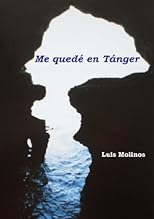 Me quedé en Tánger