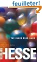 The Glass Bead Game: (Magister Ludi)