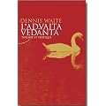 L'Advaita Ved�nta : Th�orie et pratique