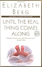 Until the Real Thing Comes Along